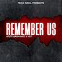 Remember Us (feat. Champion no Yaazie & Jayden CPT)