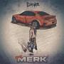 The Merk Tape (Explicit)