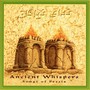 Ancient Whispers, Songs Of Persia