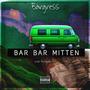 Bar Bar Mitten (Explicit)