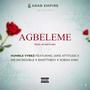 AGBELEME (feat. Jake Attitude, Mr Incredible & Sobah King)