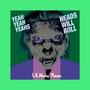 Heads Will Roll (Remix)