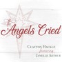 The Angels Cried (feat. Janelle Arthur)
