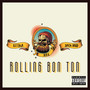 Rolling Bon Ton (Explicit)