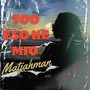 TOO ESO HE MIO (Explicit)