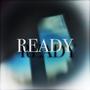 Ready (feat. BL3SS) [Explicit]