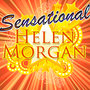 Sensational: Helen Morgan