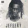 JEFFERY (feat. ASID BLU) [Explicit]