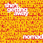 She's Getting Away