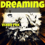 Dreaming (Explicit)