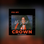 Fix My Crown (Live Performance) [Explicit]