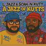 A Jazz of Kutts