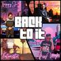 Back to It (feat. Dizzy Wright, Futuristic & Werdplay) [Explicit]