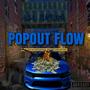 PopOut Flow (Explicit)