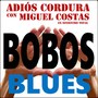 Bobos Blues