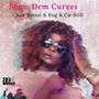 Show Dem Curves (Explicit)