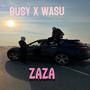 ZAZA (feat. Wasu) [Explicit]