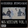 805 Mixtape, Vol. 1 (Remastered) [Explicit]