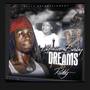 Dreams To Reality (Explicit)