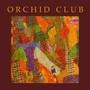 Orchid Club