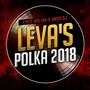 Leva's Polka 2018