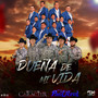 Dueña De Mi Vida