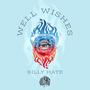 Well Wishes (Explicit)