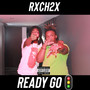 Ready Go (Explicit)