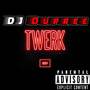 DJ Dupree Twerk Mixx Vol.1