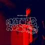 Mature Kush (Freestyle) [Explicit]