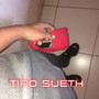 Tipo Sueth (Explicit)