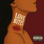 Love Bites (Explicit)