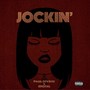 Jockin (Explicit)