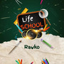 Life School