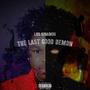 The Last Good Demon (Explicit)