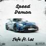 Speed Demon (Explicit)