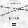 Run Up (feat. KJAYY 4X) [Explicit]