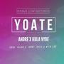 Yoate (feat. Andre, Kula Vybs & Wild Jay)