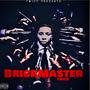 Brickmaster (Explicit)