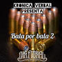 Bala por bala 2 (Explicit)