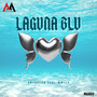 Laguna Blu (Explicit)