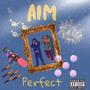 AIM Two PERFECT (Explicit)