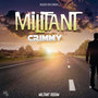 Militant (Explicit)