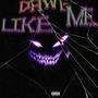 DAWG LIKE ME (Explicit)