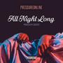 All Night Long (feat. Juggs201) [Explicit]