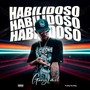 Habilidoso (Explicit)