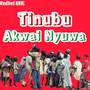 Tinubu (Akwai Nyuwa)