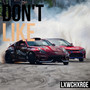 Don't Like (Explicit)