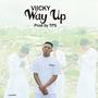 Way Up (Explicit)