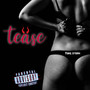 Tease (Explicit)